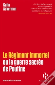 Capa do artigo Le Régiment Immortel : Ou La Guerre Sacrée De Poutine