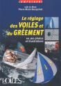Le Réglage Des Voiles Et Du Gréement - Preview