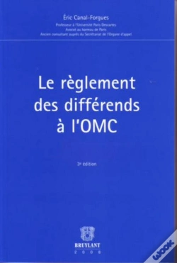 Capa do artigo Le Règlement Des Différents À L'Omc (3e Édition)