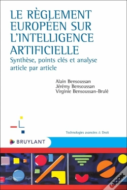 Capa do artigo Le Règlement Européen Sur L'Intelligence Artificielle : Synthèse, Points-Clés Et Analyse Article Par