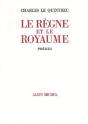 Le Règne Et Le Royaume - Preview