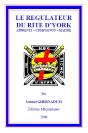 Le Regulateur Du Rite D York Apprenti - Compagnon - Maitre - Preview