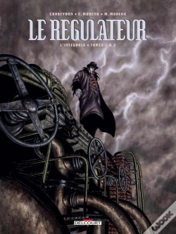 Capa do artigo Le Régulateur : Intégrale Vol.1 : Tomes 1 À 3