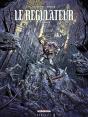 Le Régulateur Tome 5 : Cordélia - Preview