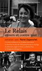 Le Relais, Envers Et Contre Tout - Preview