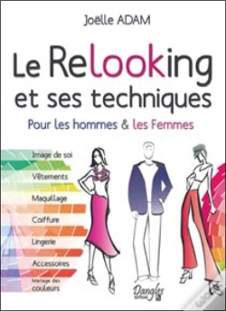 Capa do artigo Le Relooking Et Ses Techniques ; Pour Les Femmes Et Les Hommes