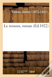 Le Remous, Roman