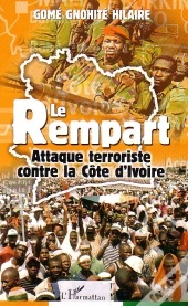 Le Rempart ; Attaque Terroriste Contre La Cote D'Ivoire