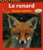 Le Renard, Chasseur Malicieux - Preview