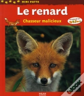 Le Renard, Chasseur Malicieux