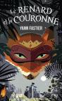 Le Renard Et La Couronne - Preview