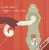 Le Renard Et La Petite Poule Rousse