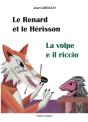 Le Renard Et Le Hérisson / La Volpe E Il Riccio - Preview