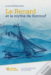 Le Renard Et Le Mythe De Surcouf