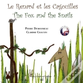 Le Renard Et Les Cagouilles/The Fox And The Snails