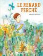 Le Renard Perché - Preview