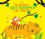Le Renard Qui Dompta Le Tigre - Preview