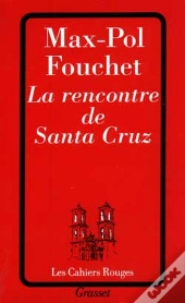 Le Rencontre De Santa Cruz
