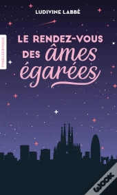 Le Rendez-Vous Des Âmes Égarées