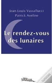 Le Rendez-Vous Des Lunaires