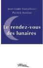 Le Rendez-Vous Des Lunaires - Preview
