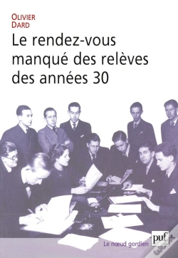 Capa do artigo Le Rendez-Vous Manqué Des Relèves Des Années 30
