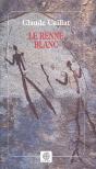 Le Renne Blanc - Preview