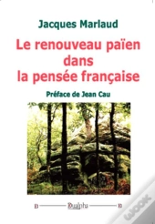 Le Renouveau Païen Dans La Pensée Française