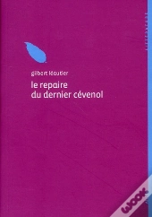 Le Repaire Du Dernier Cévenol