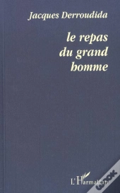 Le Repas Du Grand Homme