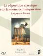 Le Répertoire Classique Sur La Scène Contemporaine ; Les Jeux De L'Écart - Preview