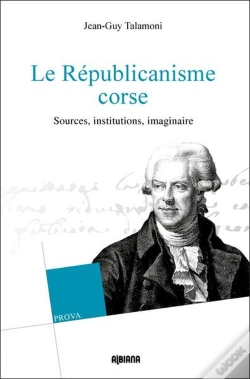 Capa do artigo Le Republicanisme Corse, Sources, Institutions, Imaginaire