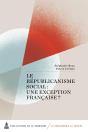 Le Républicanisme Social : Une Exception Française ? - Preview
