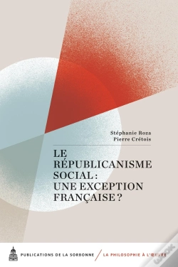 Capa do artigo Le Républicanisme Social : Une Exception Française ?