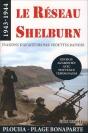 Le Resau Shelburn - Evasions D'Aviateurs Par Vedettes Rapides - Preview