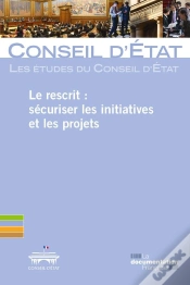 Capa do artigo Le Rescrit : Sécuriser Les Initiatives Et Les Projets