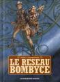 Le Reseau Bombyce - Integrale 40 Ans - Preview