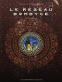Le Reseau Bombyce Integrale Sous Coffret - Preview