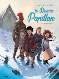 Le Réseau Papillon Tome 3 : Rester Libre