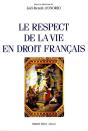 Le Respect De La Vie En Droit Francais - Preview