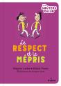 Le Respect Et Le Mépris - Preview