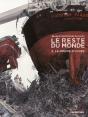 Le Reste Du Monde Tome 2 : Le Monde D'Après - Preview