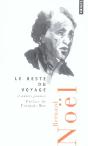 Le Reste Du Voyage Et Autres Poemes - Preview