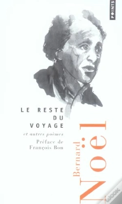 Capa do artigo Le Reste Du Voyage Et Autres Poemes