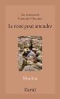 Le Reste Peut Attendre - Preview