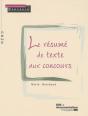 Le Resumé De Texte Aux Concours - Preview