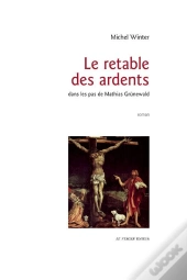Le Retable Des Ardents