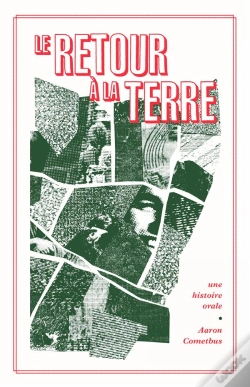 Capa do artigo Le Retour A La Terre - Une Histoire Orale