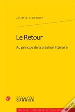 Capa do artigo Le Retour ; Au Principe De La Création Littéraire