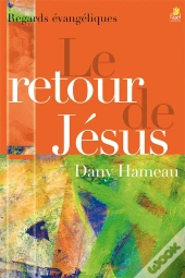 Le Retour De Jésus